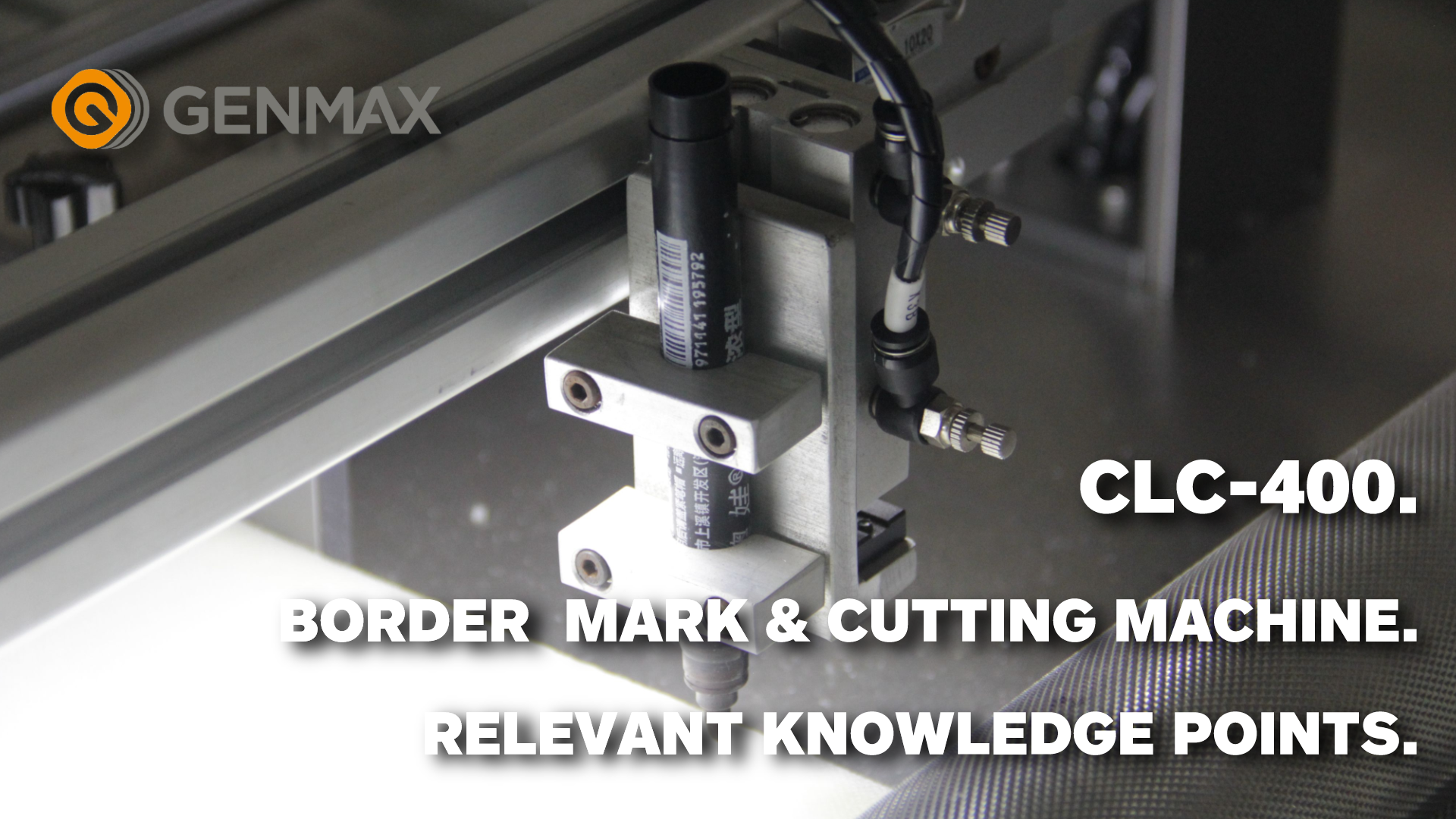 CLC-400.Border Mark & ​​Cutting Machine.Points de connaissance pertinents.